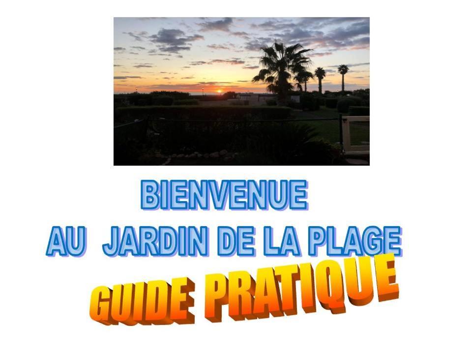 Le Jardin De La Plage - T2 - Terrasse Jardin 30M2 - Piscine - Clim- Wifi -Parking Canet-en-Roussillon Eksteriør billede